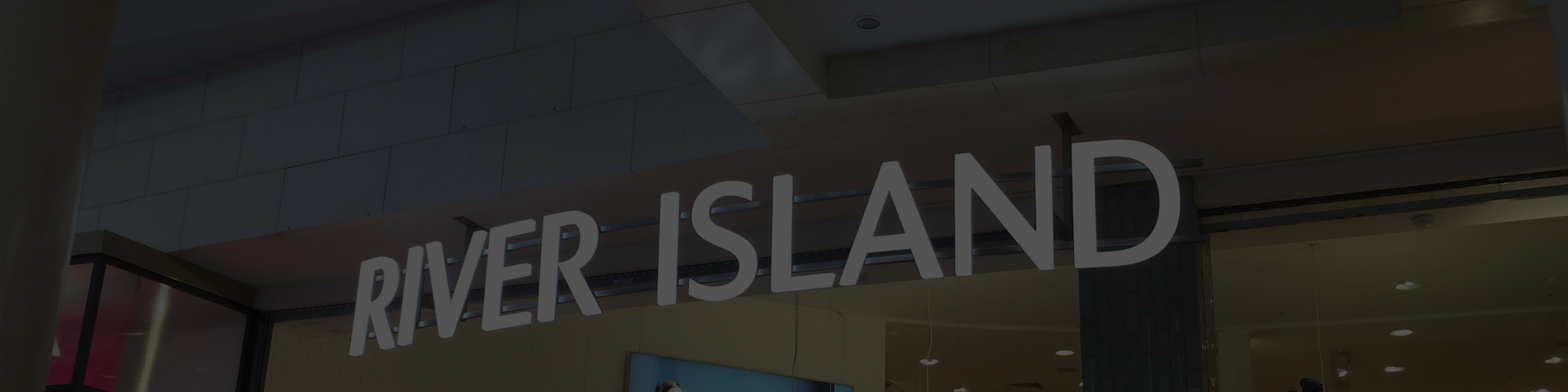 river island storefront illuminated sign